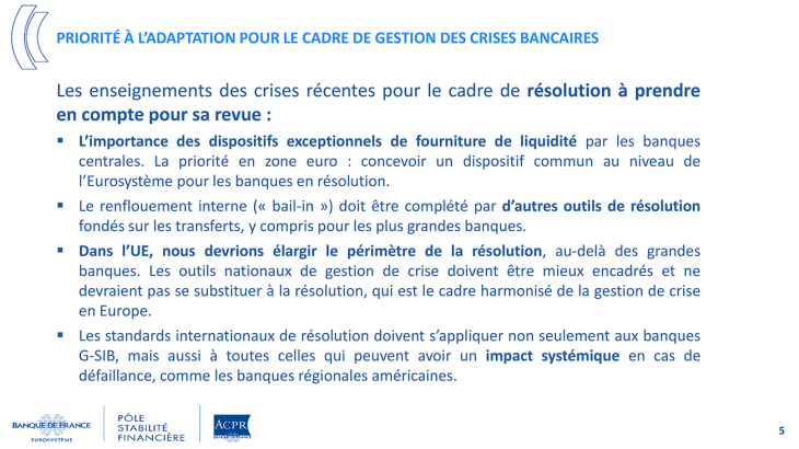 PRIORITÉ À L’ADAPTATION POUR LE CADRE DE GESTION DES CRISES BANC AIRES