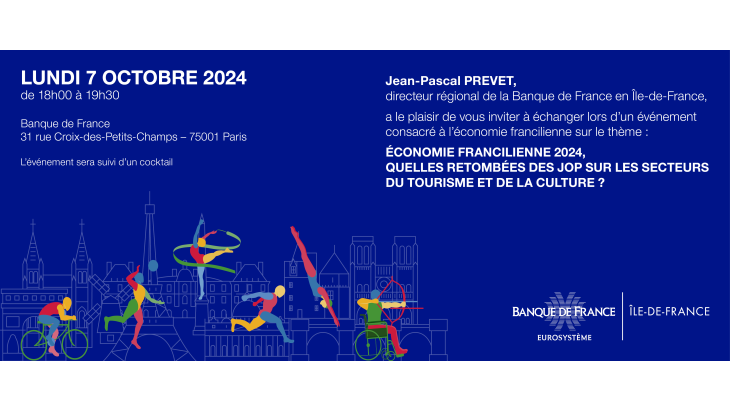 Invitation - Économie Francilienne 2024, quelles retombées des JOP sur les secteurs du tourisme et de la culture?