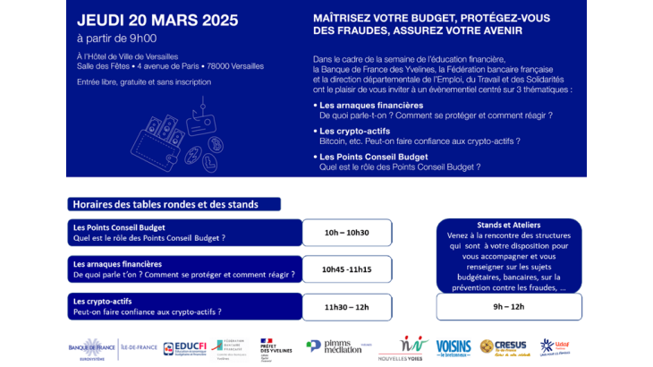 Jeudi 20 mars 2025 à partir de 9h00 Maîtrisez votre budget, protégez vous des fraudes, assurez votre avenir