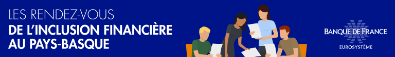 Visuel - Les rendez-vous de l'inclusion financière au Pays Basque