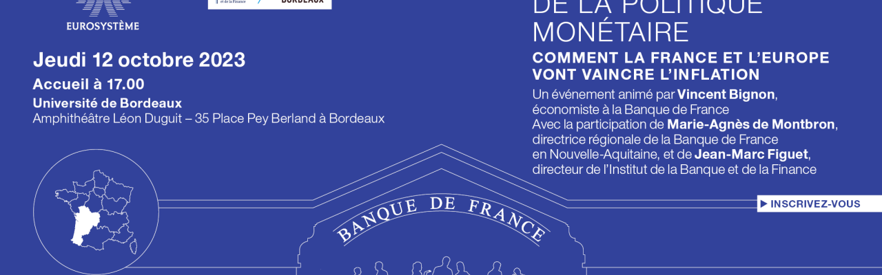 Rencontres de la politique monétaire bordeaux 12 octobre 2023