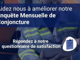 questionnaire de satisfaction de l'enquête mensuelle de conjoncture